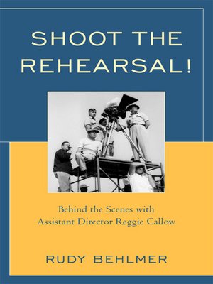 cover image of Shoot the Rehearsal!